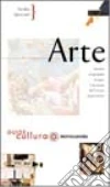 Arte. Ediz. illustrata libro