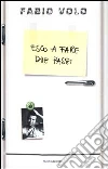 Esco a fare due passi libro