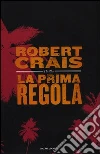 La prima regola La prima regola