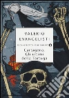 Cartagena. Gli ultimi della Tortuga libro