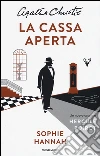 La cassa aperta. Un uovo caso per Hercule Poirot libro