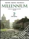 Millennium. Letteratura, antologia, autori latini. Percorsi. Per le Scuole superiori libro