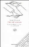 I ferri del mestiere. Manuale involontario di scrittura con esercizi svolti I ferri del mestiere. Manuale involontario di scrittura con esercizi svolti