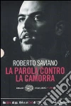 La parola contro la camorra. DVD. Con libro libro