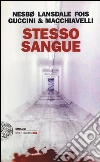 Stesso sangue libro