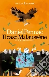Il caso Malaussène. Mi hanno mentito libro