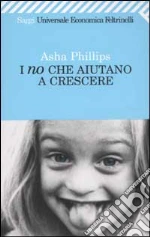 I no che aiutano a crescere