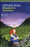 Margherita Dolcevita libro