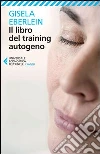 Il libro del training autogeno libro