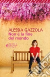 Non è la fine del mondo libro