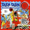 Dlen dlen arrivano i pompieri! libro