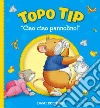 Ciao ciao, pannolino! Topo Tip libro