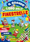 Il grande libro delle finestrelle libro