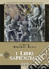 I libri sapienziali. Traduzione interlineare in italiano I libri sapienziali. Traduzione interlineare in italiano