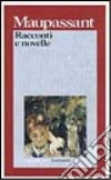 Racconti e novelle libro
