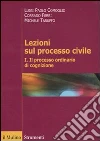 Lezioni sul processo civile (1) libro