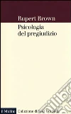 Psicologia del pregiudizio libro