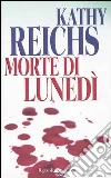 Morte di lunedì libro