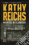 Morte di lunedì libro