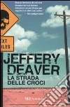La Strada delle croci libro