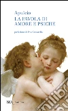 La favola di Amore e Psiche La favola di Amore e Psiche