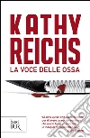 La Voce delle ossa libro