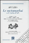 Le Metamorfosi o l'asino d'oro Le Metamorfosi o l'asino d'oro