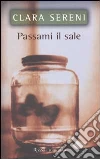 Passami il sale libro
