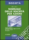 Manuale delle società per azioni Manuale delle società per azioni
