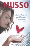 Perchè l'amore qualche volta ha paura libro