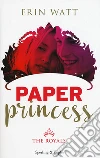 Paper Princess. The Royals libro