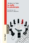 La mafia in psicoterapia La mafia in psicoterapia