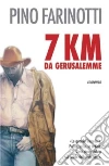 7 Km da Gerusalemme libro