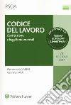 Codice del Lavoro. Costituzione e leggi fondamentali libro