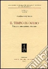 Il tempo in Ovidio. Funzioni, meccanismi, strutture libro