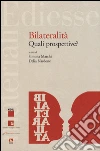 Bilateralità: quali prospettive? libro