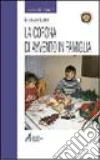 La corona di Avvento in famiglia La corona di Avvento in famiglia