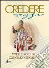 Volti e voci Concilio Vaticano II Volti e voci Concilio Vaticano II