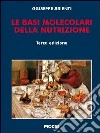 Le basi molecolari della nutrizione libro