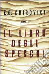 Il libro degli specchi libro