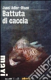 Battuta di caccia Battuta di caccia