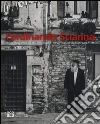 Ferdinando Scianna. Il ghetto di Venezia 500 anni dopo-The Venice Ghetto 500 years after. Catalogo della mostra (Venezia, 26 agosto 2016-8 gennaio 2017) libro