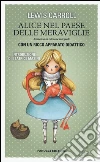 Alice nel paese delle meraviglie. Ediz. integrale libro