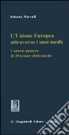 L'Unione Europea attraverso i suoi media. Content analysis di 28 testate elettroniche libro