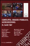 Conflitto, ordine pubblico, giurisdizione. Il caso TAV libro
