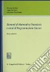 Elementi di matematica finanziaria e cenni di programmazione lineare libro