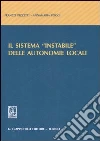 Il sistema «instabile» delle autonomie locali libro