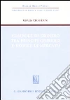 Clausole di esonero tra principi giuridici e regole di mercato libro