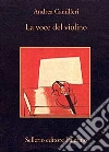 La voce del violino libro
