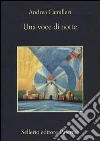 Una voce di notte libro